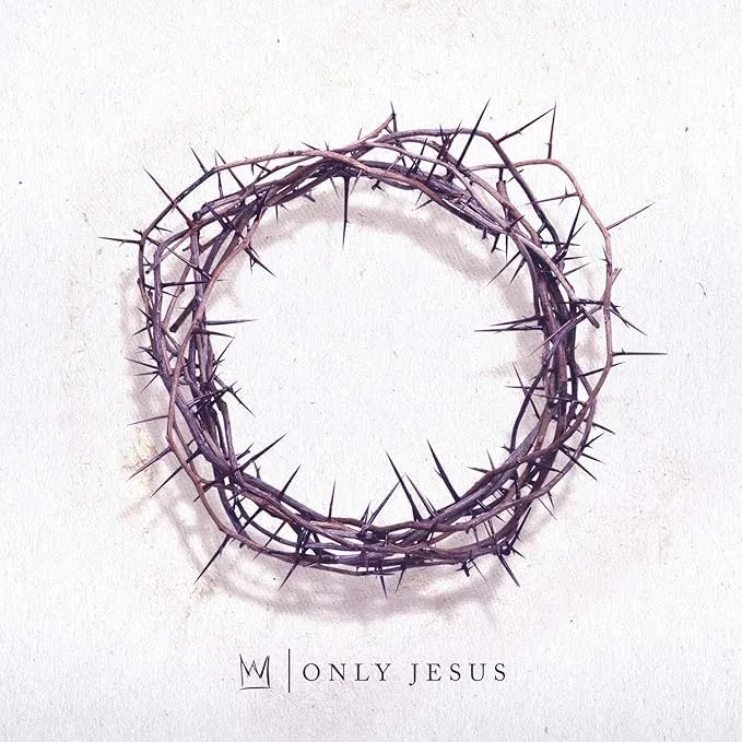Casting Crowns - Only Jesus